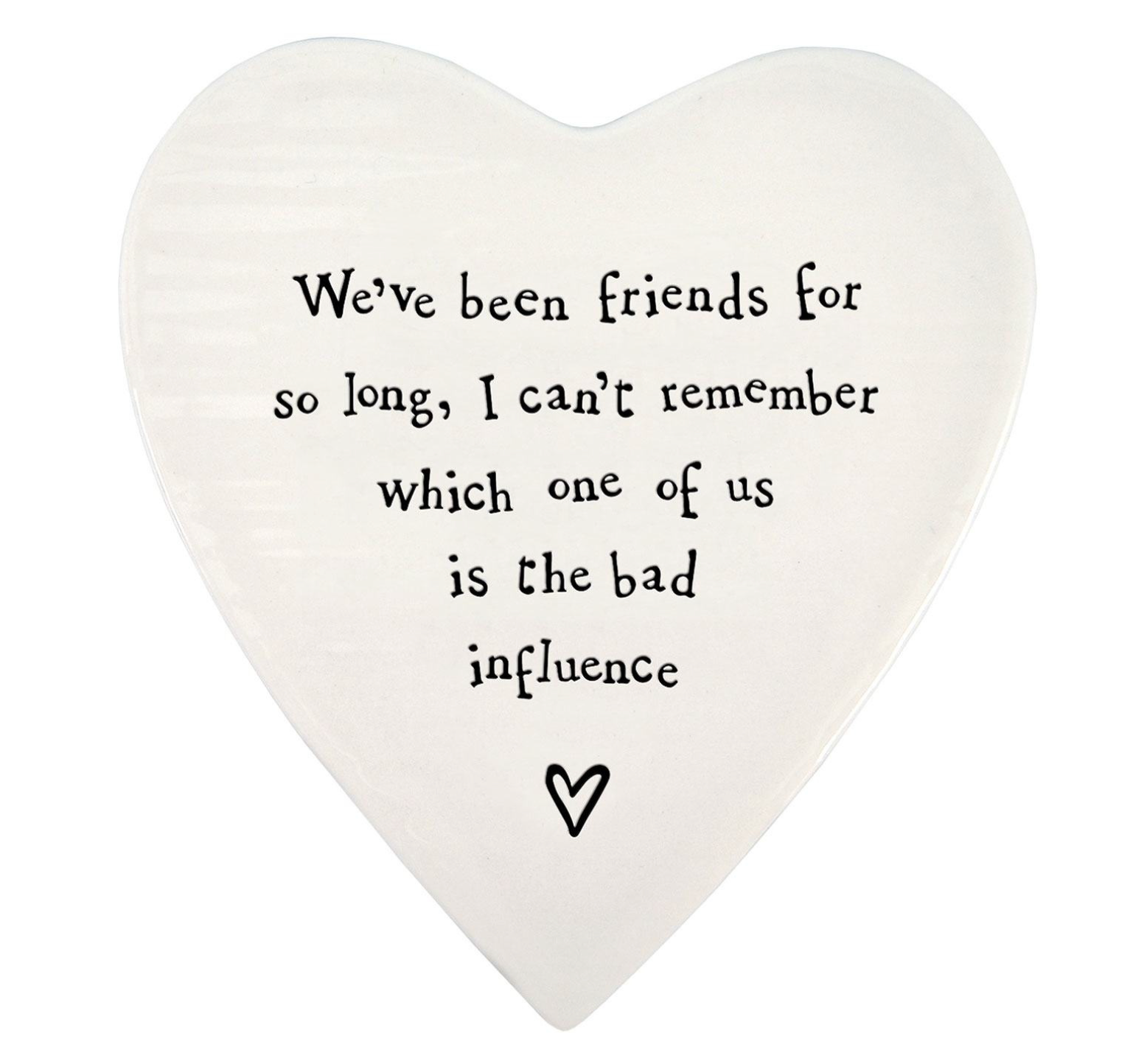 East of India ‘Bad Influence’ Heart Shaped Coaster