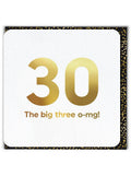 Milestone Birthday Card - Big Three OMG 30th