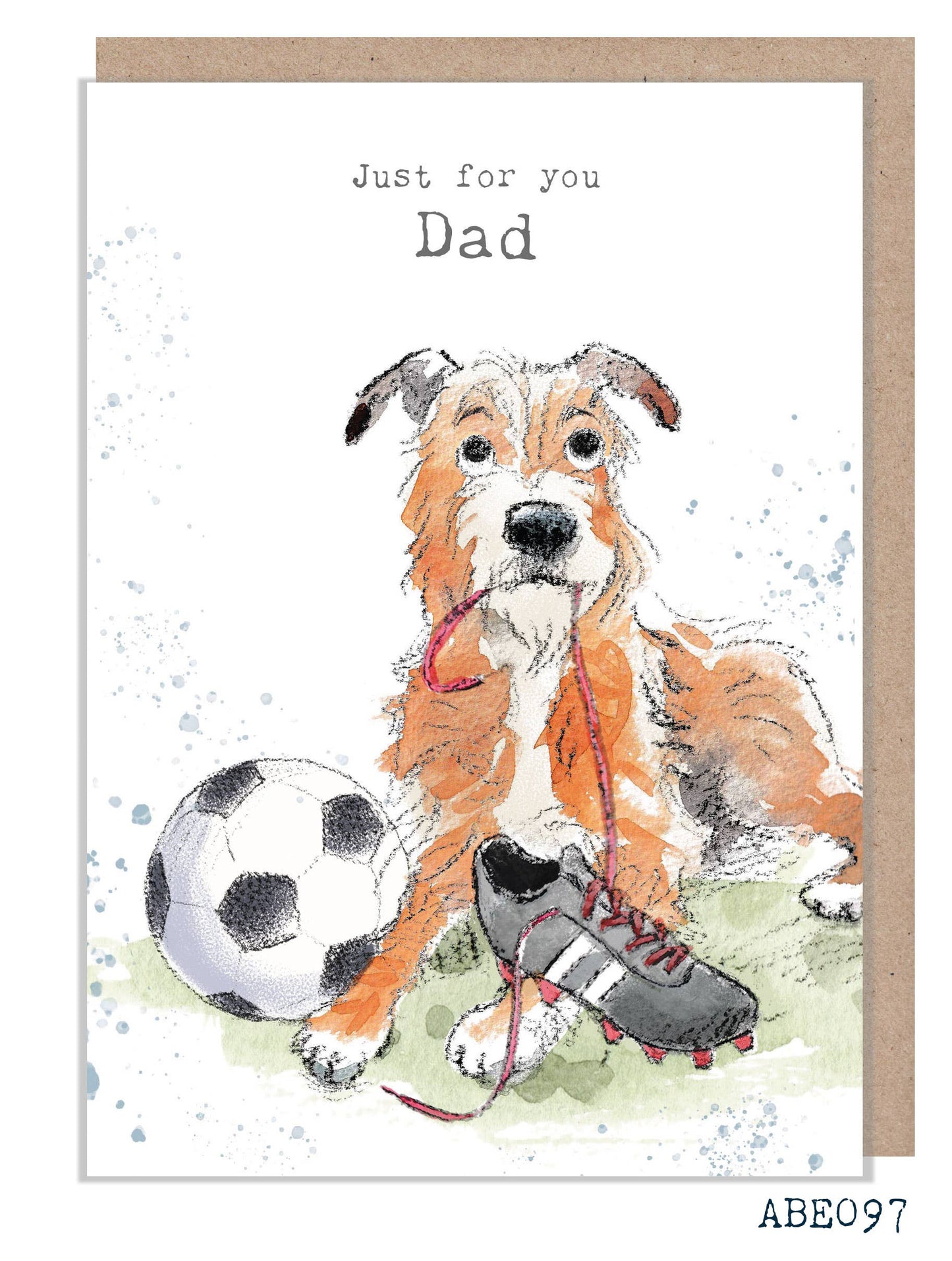 Just for you Dad Card - Dog with football boots - ABE097